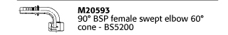 M20593 90° BSP female swept elbow 60°cone - BS5200