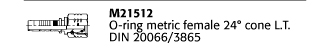 M21512 O-ring metric female 24° cone L.T. DIN 20066/3865