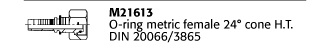 M21613 O-ring metric female 24° cone H.T. DIN 20066/3865