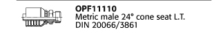 OPF11110 Metric male 24° cone seat L.T. DIN 20066/3861