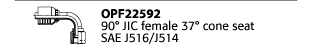 OPF22592 90° JIC female 37° cone seat SAE J516/J514