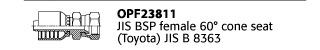OPF3811 JIS BSP female 60° cone seat (Toyota) JIS B 8363
